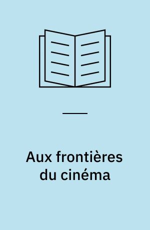 Aux frontières du cinéma