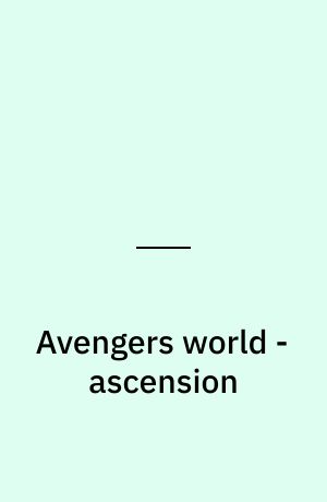 Avengers world - ascension