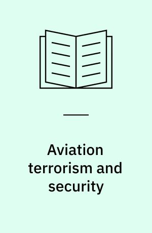 Aviation terrorism and security