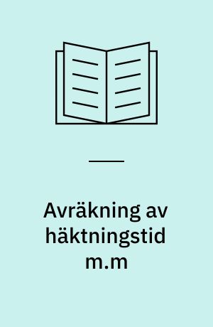 Avräkning av häktningstid m.m