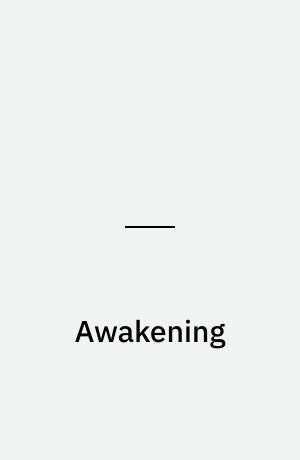 Awakening