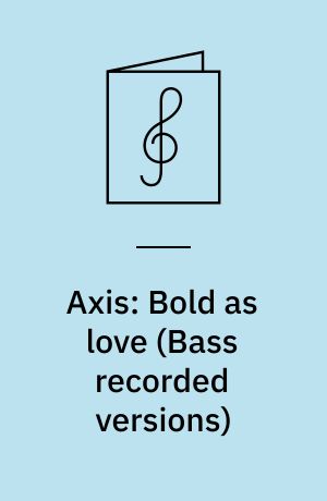 Axis: Bold as love : bass