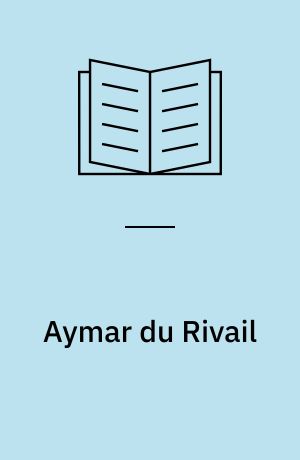 Aymar du Rivail : der erste Rechtshistoriker