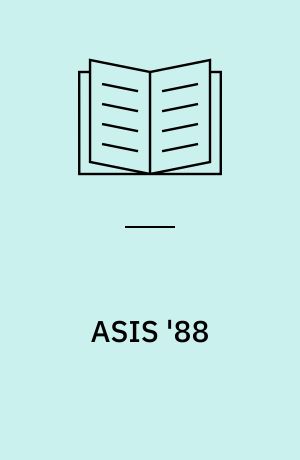 ASIS '88 : proceedings of the 51st ASIS annual meeting, Atlanta, Georgia, October 23-27, 1988