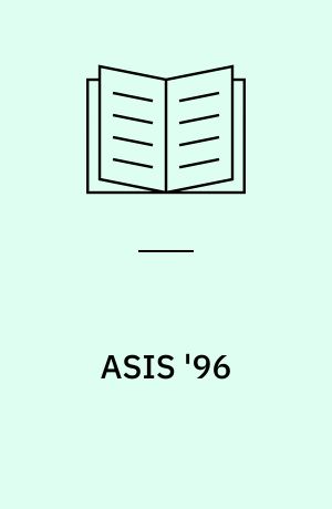 ASIS '96 : proceedings of the 59th ASIS annual meeting, Baltimore, Md., October 21-24, 1996