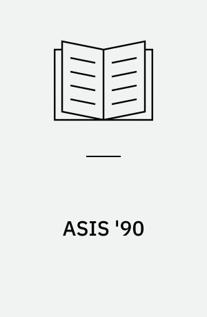 ASIS '90 : proceedings of the 53rd ASIS annual meeting, Toronto, Ontario November 4-8, 1990