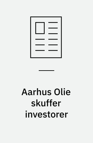 Aarhus Olie skuffer investorer