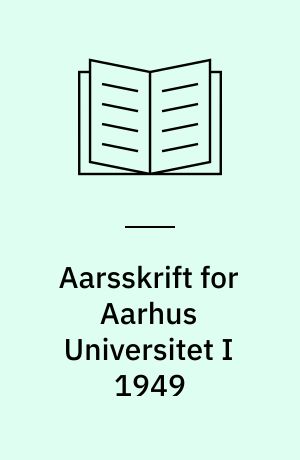 Aarsskrift for Aarhus Universitet I 1949