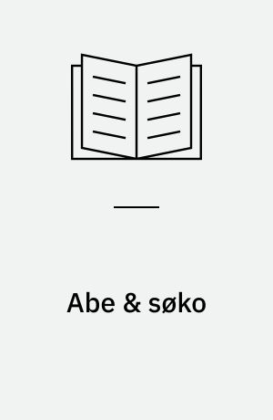 Abe & søko : uddannelsesdebat 1969-2001