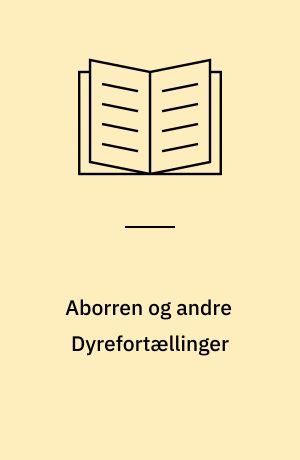 Aborren og andre Dyrefortællinger