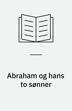 Abraham og hans to sønner