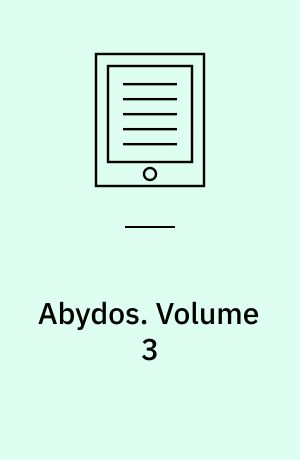 Abydos. Volume 3