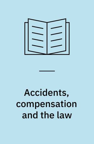 Accidents, compensation and the law
