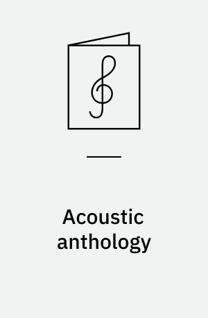 Acoustic anthology