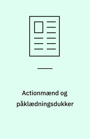 Actionmænd og påklædningsdukker : identiteters skilleveje i Sibirien