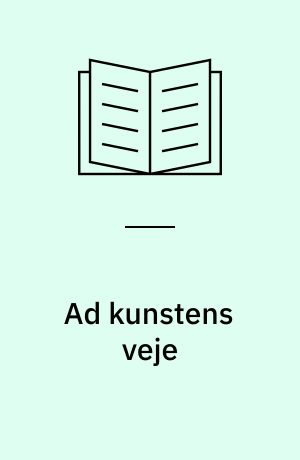 Ad kunstens veje