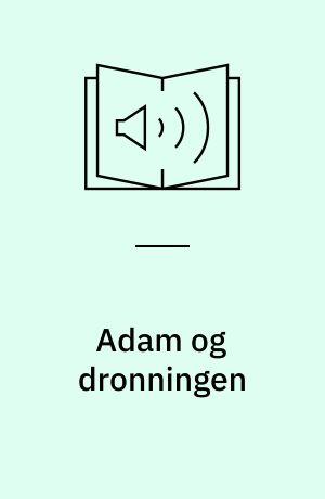 Adam og dronningen