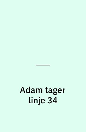 Adam tager linje 34