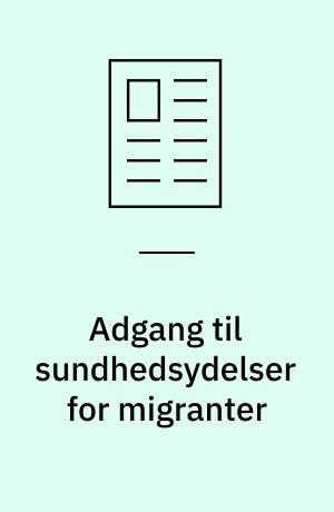 Adgang til sundhedsydelser for migranter