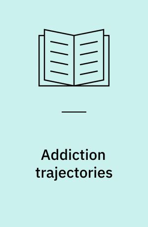 Addiction trajectories