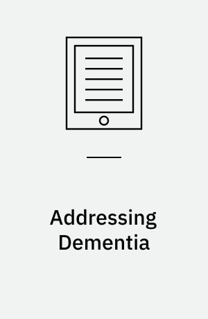 Addressing Dementia : The OECD Response