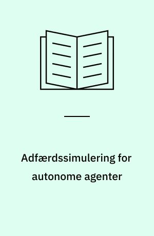 Adfærdssimulering for autonome agenter