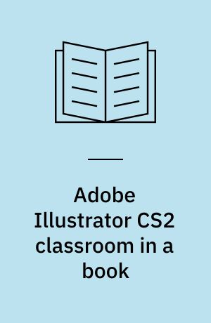 Adobe Illustrator CS2 classroom in a book