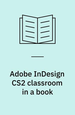 Adobe InDesign CS2 classroom in a book