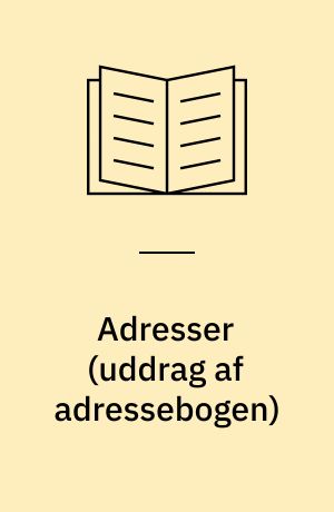 Adresser (uddrag af adressebogen)