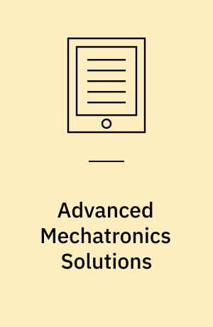 Advanced Mechatronics Solutions