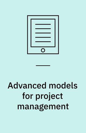 Advanced models for project management