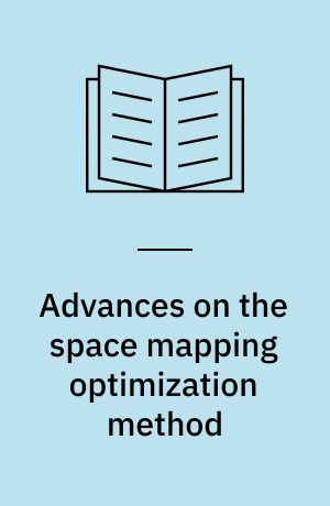 Advances on the space mapping optimization method