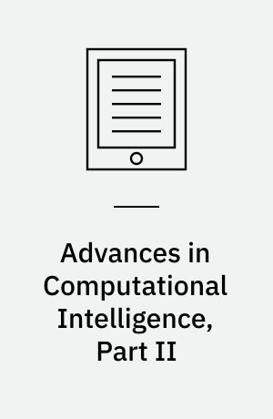 Advances in Computational Intelligence, Part II : 14th International Conference on Information Processing and Management of Uncertainty in Knowledge-Based Systems, IPMU 2012, Catania, Italy, July 9 - 13, 2012. Proceedings, Part II