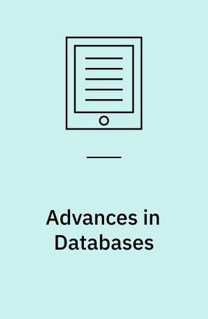 Advances in Databases : 15th British National Conference on Databases, BNCOD 15 London, United Kingdom, July 7 - 9, 1997