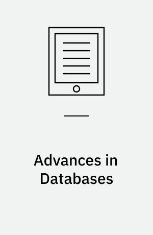 Advances in Databases : 15th British National Conference on Databases, BNCOD 15 London, United Kingdom, July 7 - 9, 1997