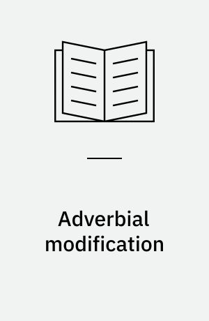 Adverbial modification : interval semantics and its rivals
