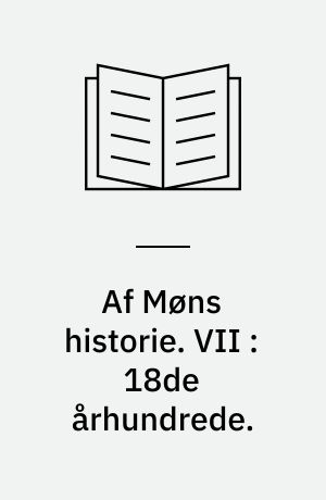 Af Møns historie. VII : 18de århundrede.