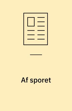 Af sporet : om udgivelsen af "På sportet efter den tabte tid"