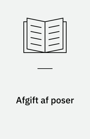 Afgift af poser
