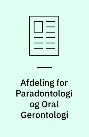 Afdeling for Paradontologi og Oral Gerontologi