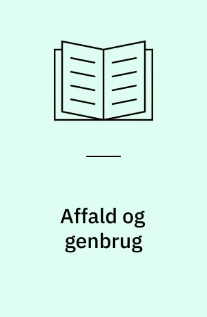 Affald og genbrug