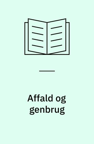 Affald og genbrug