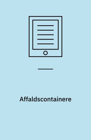 Affaldscontainere : Brandteknisk vejledning 29