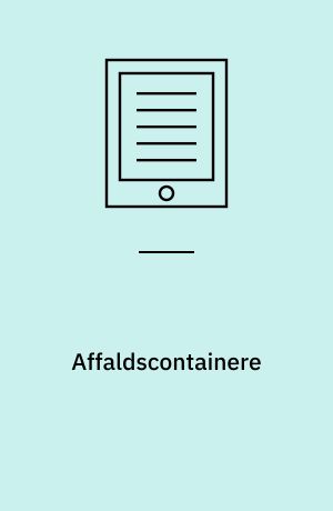 Affaldscontainere : Brandteknisk vejledning 29