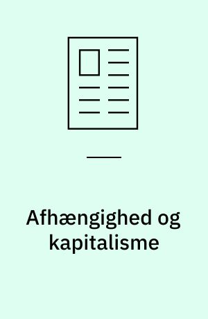 Afhængighed og kapitalisme : ludomani, narkomani og købemani