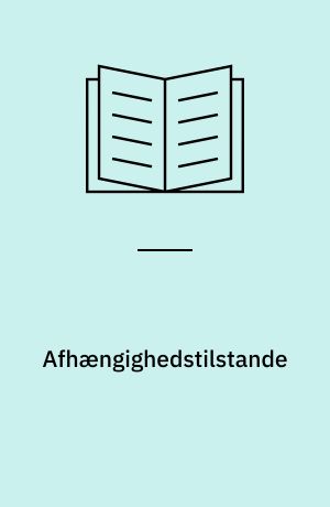 Afhængighedstilstande : tema