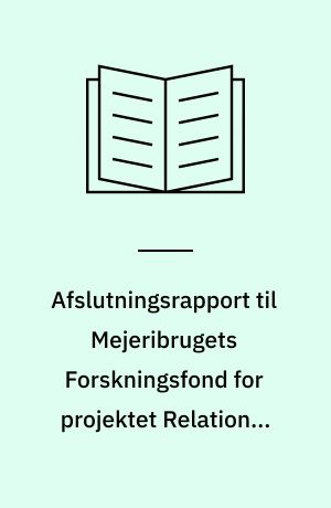 Afslutningsrapport til Mejeribrugets Forskningsfond for projektet Relationer mellem allergiforebyggende effekt og kemisk sammensætning for nogle hypoallergene modermælkserstatninger