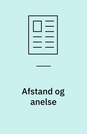 Afstand og anelse
