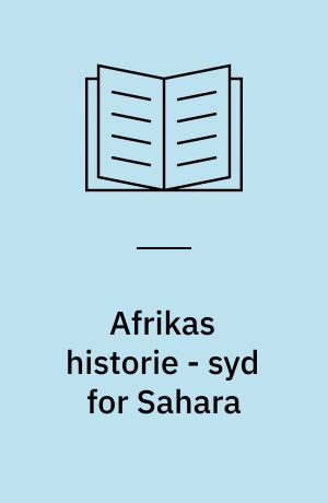 Afrikas historie - syd for Sahara