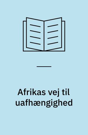 Afrikas vej til uafhængighed